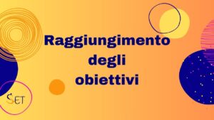 Raggiungimento degli obiettivi