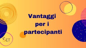 Vantaggi per i partecipanti